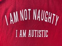 I’m not naughty, I’m autistic